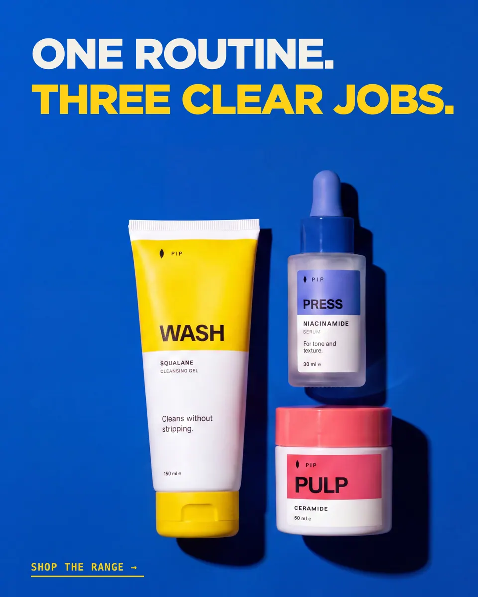 Pip ad: "One routine. Three clear jobs." above the three products on cobalt blue.